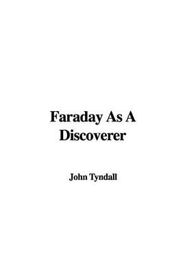 Faraday As A Discoverer pdf epub mobi 电子书 下载