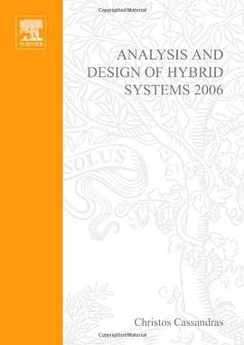 Analysis and Design of Hybrid Systems 2006 2006 pdf epub mobi 下载