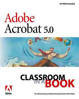 Adobe(R) Acrobat(R) 5.0 Classroom in a Book pdf epub mobi 电子书 下载