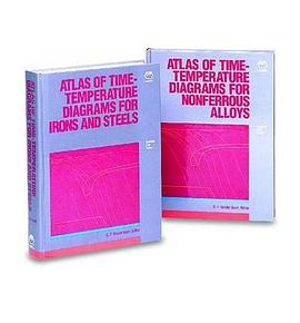 Atlas of Time-Temperature Diagrams for Irons and Steels pdf epub mobi 电子书 下载