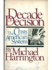 Decade of Decision: The Crisis of the American System pdf epub mobi 电子书 下载