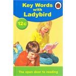 Key Words with Ladybird The open door to reading 12c