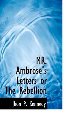 MR. Ambrose's Letters or The Rebellion pdf epub mobi 电子书 下载