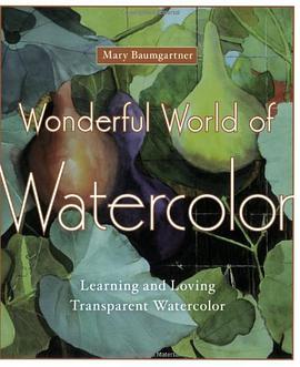 Wonderful World of Watercolor pdf epub mobi 电子书 下载