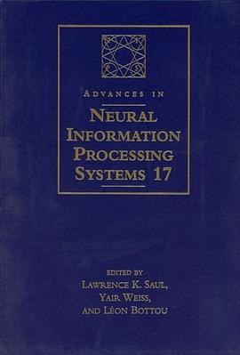 Advances in Neural Information Processing Systems 17 pdf epub mobi 电子书 下载