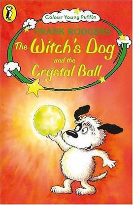 The Witch's Dog and the Crystal Ball pdf epub mobi 电子书 下载