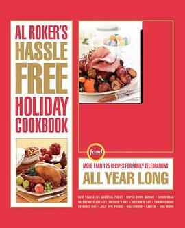 Al Roker's Hassle-Free Holiday Cookbook pdf epub mobi 电子书 下载