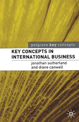 KEY CONCEPTS IN INTERNATIONAL BUSINESS pdf epub mobi 电子书 下载
