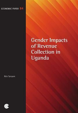 Gender Impacts of Revenue Collection in Uganda pdf epub mobi 电子书 下载