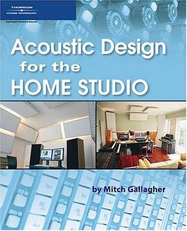 Acoustic Design for the Home Studio pdf epub mobi 电子书 下载