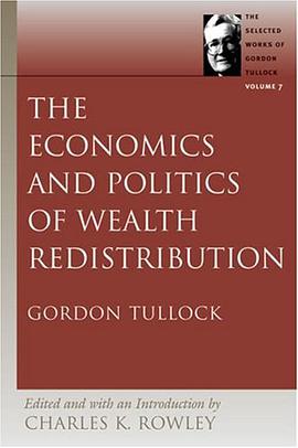 The Economics and Politics of Wealth Redistribution pdf epub mobi 电子书 下载