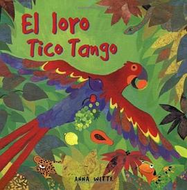 El Loro Tico Tango pdf epub mobi 电子书 下载