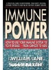 Immune Power: How to Use Your Immune System to Fight Disease--from Cancer to AIDS pdf epub mobi 电子书 下载