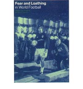Fear and Loathing in World Football pdf epub mobi 电子书 下载