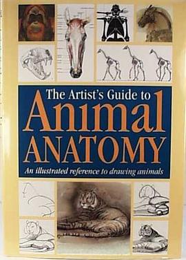 Artists Guide to Animal Anatomy an Illustrated pdf epub mobi 電子書 下載