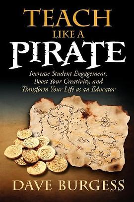 Teach Like a Pirate pdf epub mobi 电子书 下载