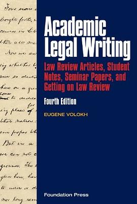 Academic Legal Writing pdf epub mobi 电子书 下载