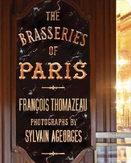 The Brasseries of Paris pdf epub mobi 电子书 下载