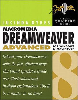 Macromedia Dreamweaver 8 Advanced for Windows and Macintosh pdf epub mobi 下载