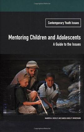 Mentoring Children and Adolescents pdf epub mobi 电子书 下载