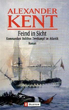 Feind in Sicht. Kommandant Bolithos Zweikampf im Atlantik. pdf epub mobi 电子书 下载