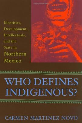 Who Defines Indigenous? pdf epub mobi 电子书 下载