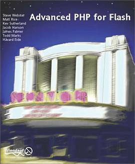 Advanced PHP for Flash pdf epub mobi 电子书 下载