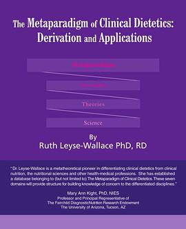 The Metaparadigm of Clinical Dietetics pdf epub mobi 电子书 下载