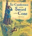 Sir Cumference and the Sword in the Cone pdf epub mobi 电子书 下载