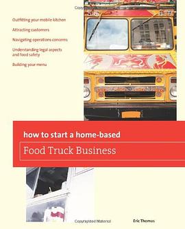 How to Start a Home-Based Food Truck Business pdf epub mobi 下载