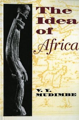 The Idea of Africa pdf epub mobi 电子书 下载