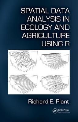 Spatial Data Analysis in Ecology and Agriculture Using R pdf epub mobi 电子书 下载