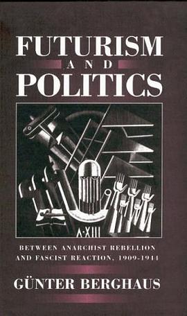 Futurism and Politics pdf epub mobi 电子书 下载