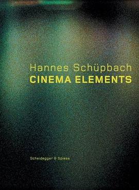 Hannes Schupbach. Cinema Elements pdf epub mobi 电子书 下载
