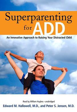 Superparenting for ADD pdf epub mobi 电子书 下载