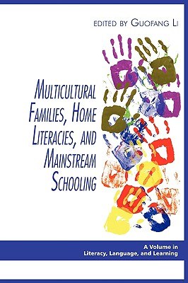 Multicultural Families, Home Literacies, and Mainstream Schooling pdf epub mobi 电子书 下载