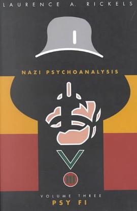 Nazi Psychoanalysis pdf epub mobi 電子書 下載