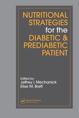 Nutritional Strategies for the Diabetic/prediabetic Patient pdf epub mobi 电子书 下载