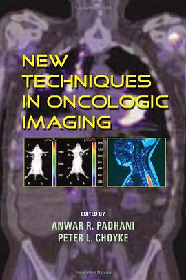 New Techniques in Oncologic Imaging pdf epub mobi 电子书 下载