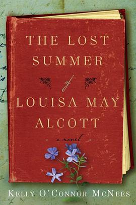 The Lost Summer of Louisa May Alcott pdf epub mobi 电子书 下载