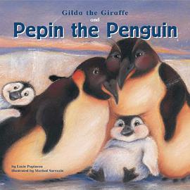 Gilda the Giraffe and Pepin the Penguin pdf epub mobi 電子書 下載