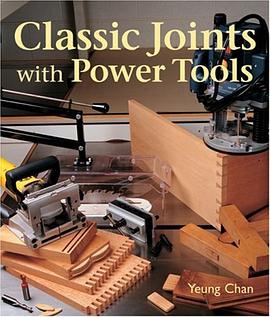 Classic Joints With Power Tools pdf epub mobi 电子书 下载