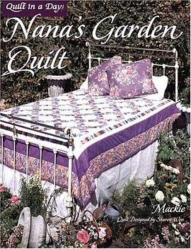 Nana's Garden Quilt pdf epub mobi 电子书 下载