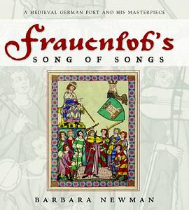 Frauenlob's Song of Songs pdf epub mobi 电子书 下载