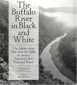 The Buffalo River in Black and White pdf epub mobi 电子书 下载