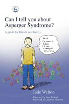Can I Tell You About Asperger Syndrome? pdf epub mobi 电子书 下载
