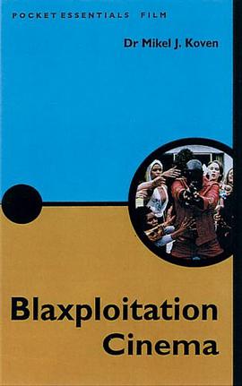 Blaxploitation Cinema (Pocket Essential series) pdf epub mobi 电子书 下载