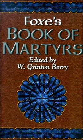 Foxe's Book of Martyrs pdf epub mobi 电子书 下载