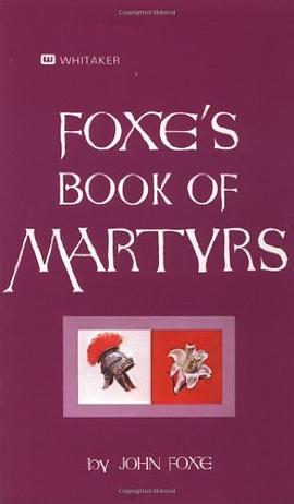 Foxe's Book of Martyrs pdf epub mobi 电子书 下载