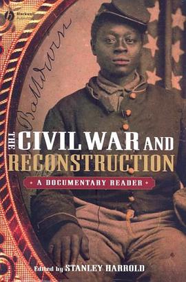 The Civil War and Reconstruction pdf epub mobi 电子书 下载